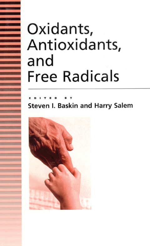 Cover image for book Oxidants, Antioxidants And Free Radicals