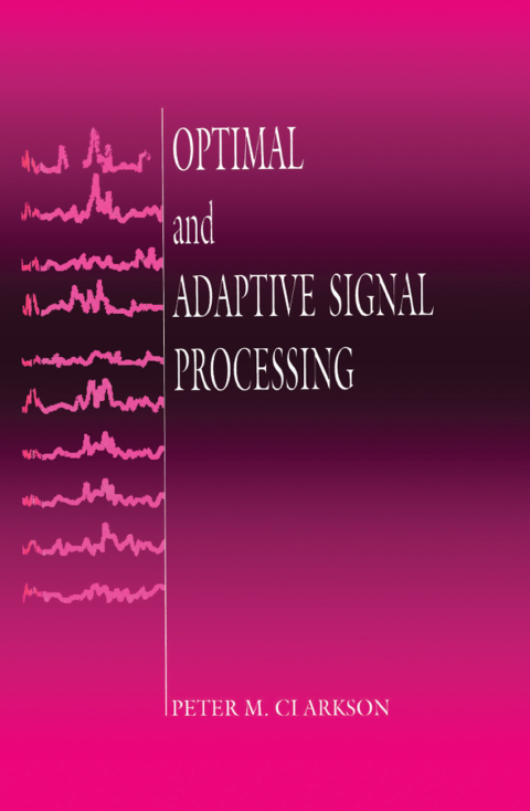 Cover image for book Optimal and Adaptive Signal Processing