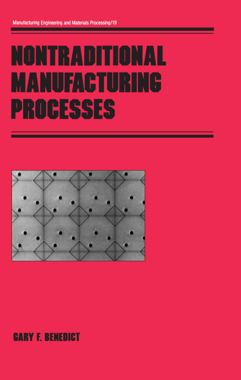 Cover image for book Nontraditional Manufacturing Processes