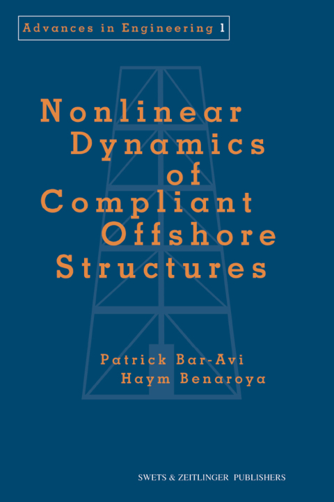 Cover image for book Nonlinear Dynamics of Compliant Offshore Structures