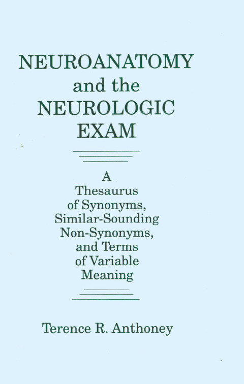 Cover image for book Neuroanatomy and the Neurologic Exam