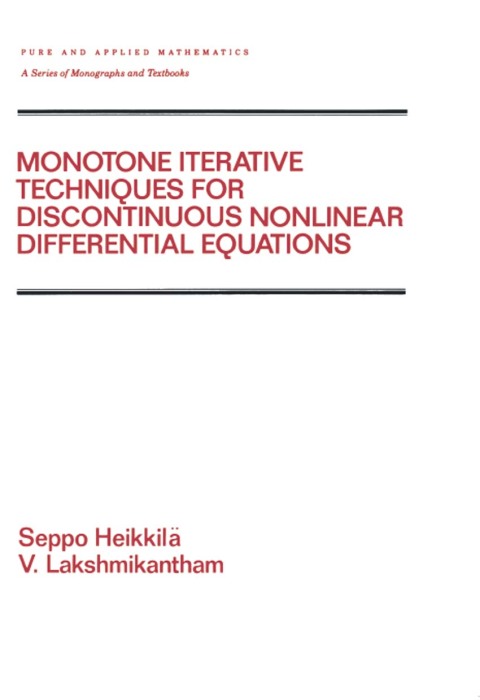 Cover image for book Monotone Iterative Techniques for Discontinuous Nonlinear Differential Equations