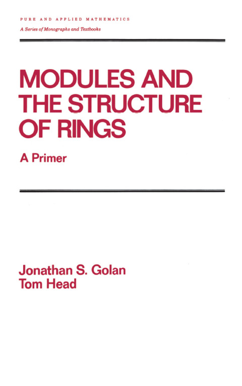 Cover image for book Modules and the Structure of Rings