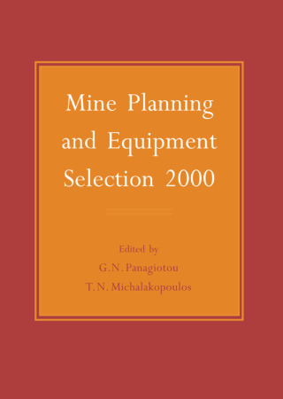 Mine Planning and Equipment Selection 2000