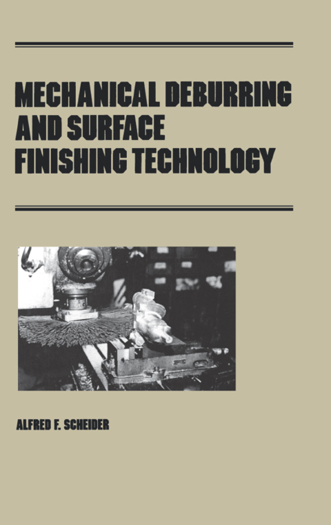 Cover image for book Mechanical Deburring and Surface Finishing Technology