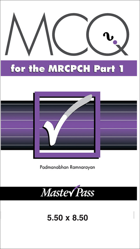 Cover image for book MCQs in Paediatrics for the MRCPCH, Part 1