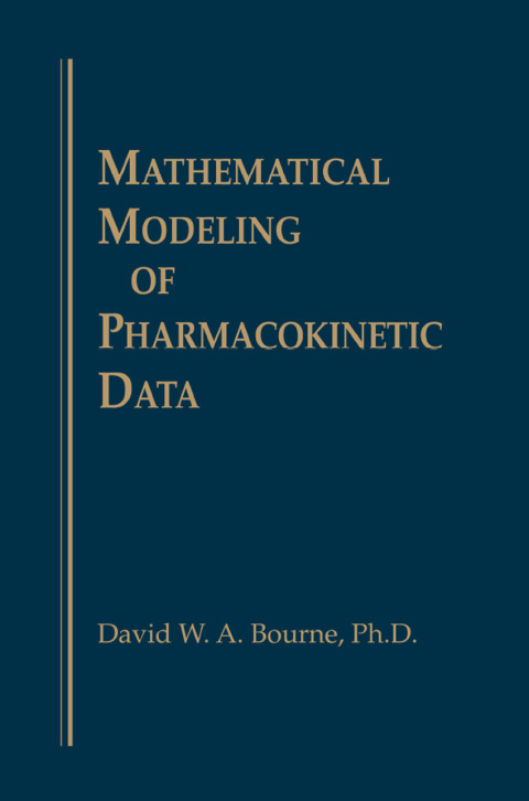 Cover image for book Mathematical Modeling of Pharmacokinetic Data