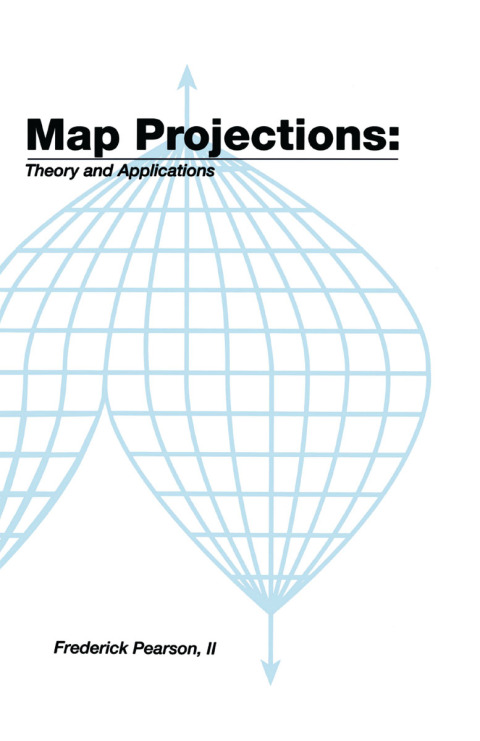 Cover image for book Map ProjectionsTheory and Applications