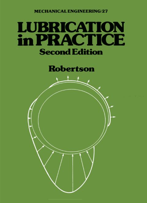 Cover image for book Lubrication in Practice