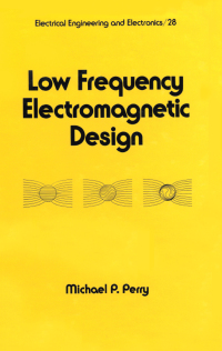 Cover image: Low Frequency Electromagnetic Design 1st edition 9780367451684