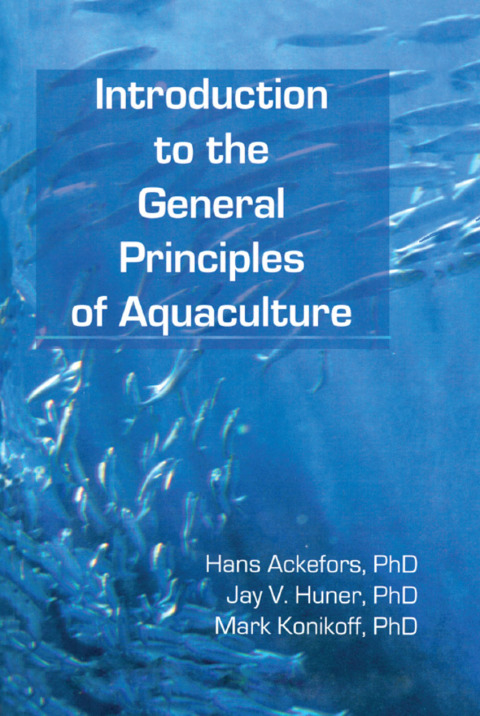 Cover image for book Introduction to the General Principles of Aquaculture