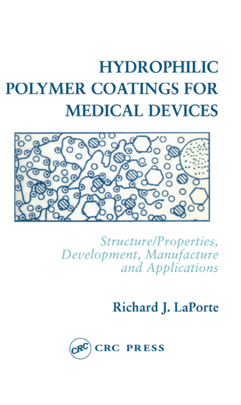 Cover image for book Hydrophilic Polymer Coatings for Medical Devices