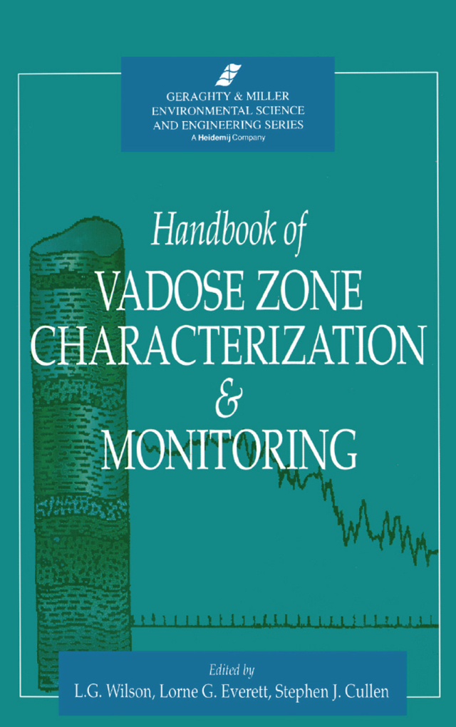 Handbook of Vadose Zone Characterization & Monitoring