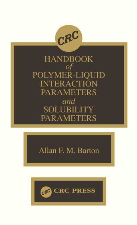 Cover image for book Handbook of Poylmer-Liquid Interaction Parameters and Solubility Parameters