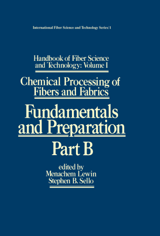 Handbook of Fiber Science and Technology: Volume 1