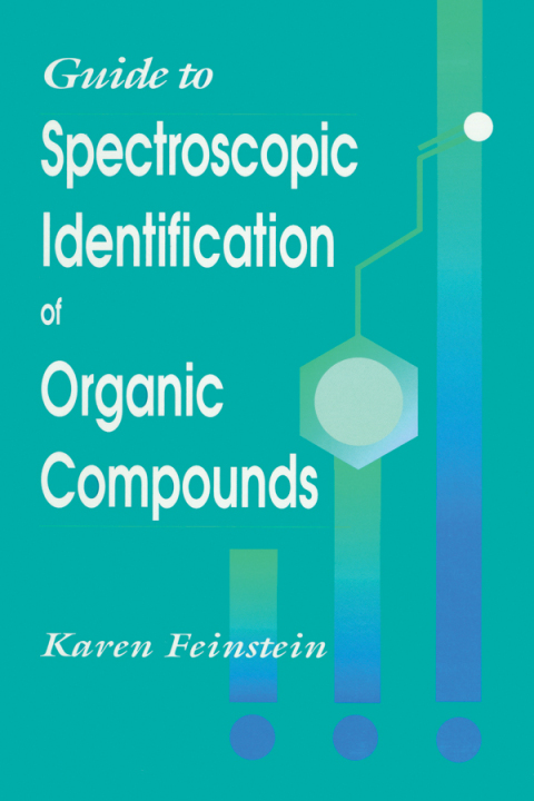 Cover image for book Guide to Spectroscopic Identification of Organic Compounds