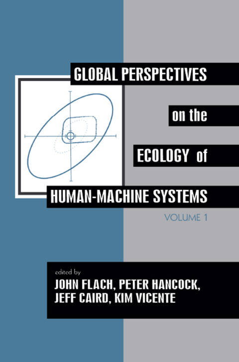 Cover image for book Global Perspectives on the Ecology of Human-Machine Systems