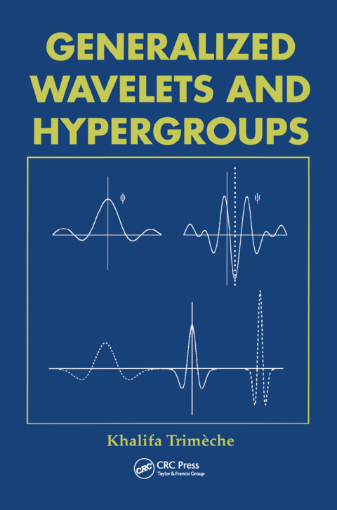 Cover image for book Generalized Wavelets and Hypergroups
