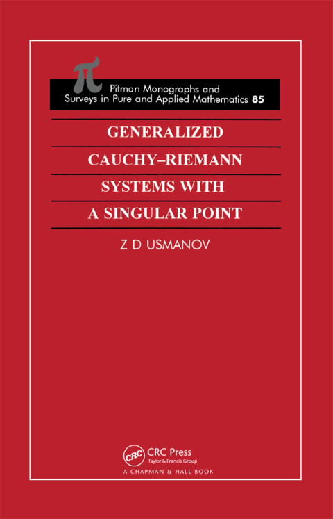 Cover image for book Generalized Cauchy-Riemann Systems with a Singular Point