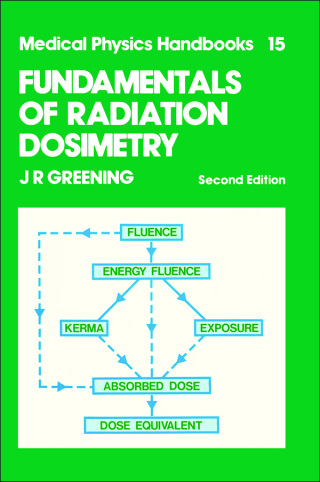 Fundamentals of Radiation Dosimetry