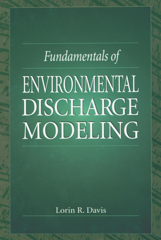 Fundamentals of Environmental Discharge Modeling