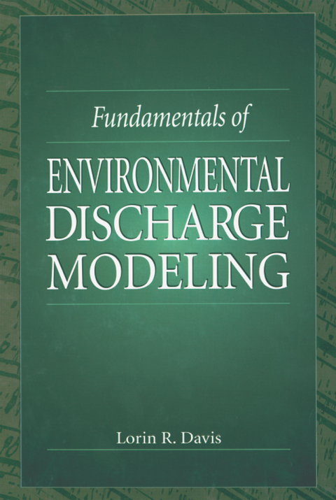 Cover image for book Fundamentals of Environmental Discharge Modeling