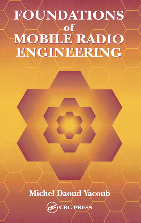 Cover image for book Foundations of Mobile Radio Engineering