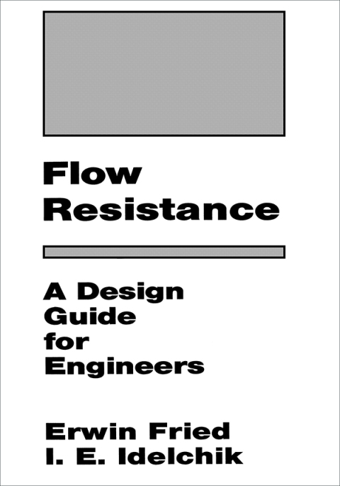 Cover image for book Flow Resistance: A Design Guide for Engineers