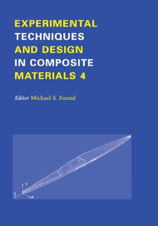 Experimental Techniques and Design in Composite Materials