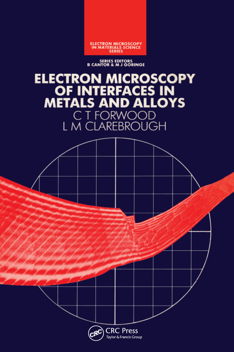 Cover image for book Electron Microscopy of Interfaces in Metals and Alloys