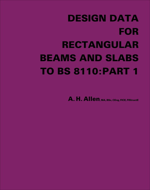 Cover image for book Design Data for Rectangular Beams and Slabs to BS 8110: Part 1