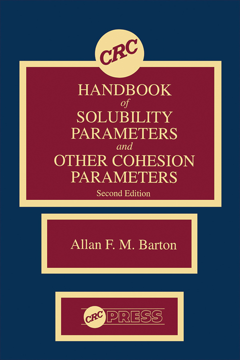 Cover image for book CRC Handbook of Solubility Parameters and Other Cohesion Parameters
