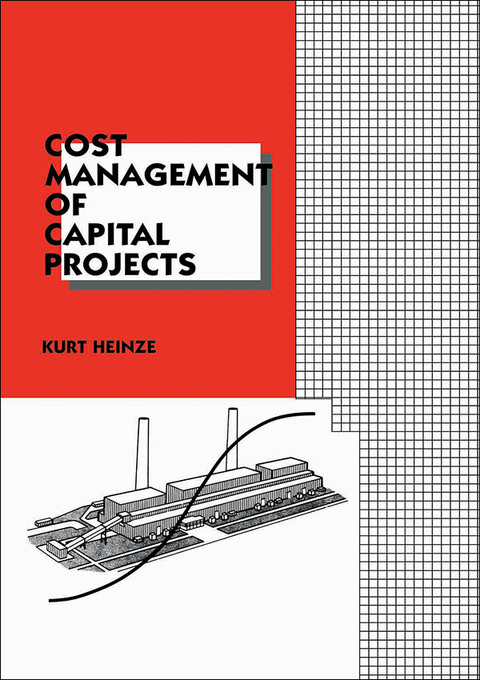 Cover image for book Cost Management of Capital Projects