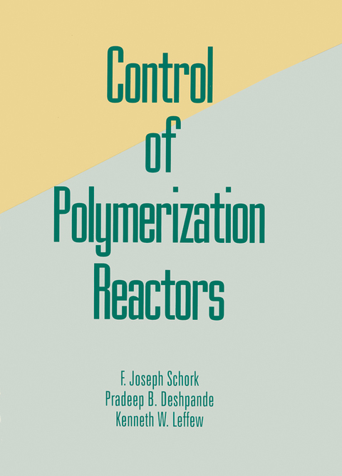 Cover image for book Control of Polymerization Reactors