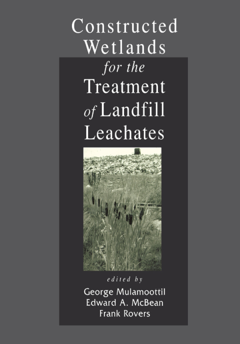Cover image for book Constructed Wetlands for the Treatment of Landfill Leachates