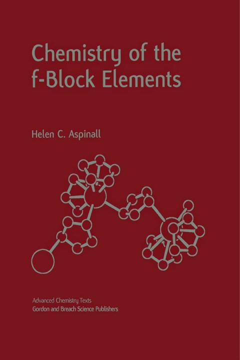 Cover image for book Chemistry of the f-Block Elements
