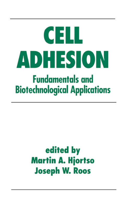 Cover image for book Cell Adhesion in Bioprocessing and Biotechnology