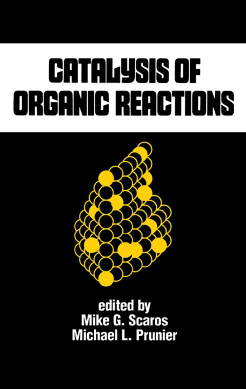 Cover image for book Catalysis of Organic Reactions