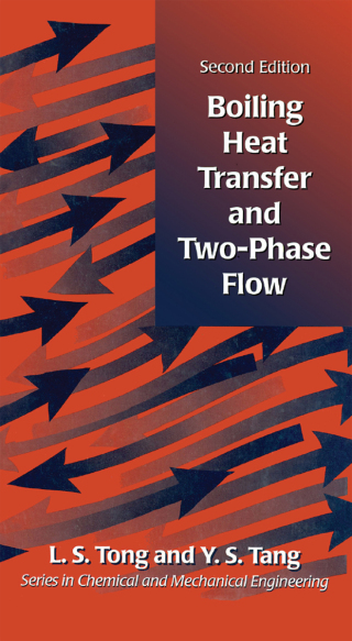 Boiling Heat Transfer And Two-Phase Flow