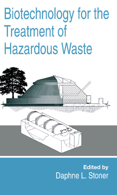 Cover image for book Biotechnology for the Treatment of Hazardous Waste