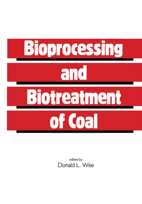 Cover image for book Bioprocessing and Biotreatment of Coal