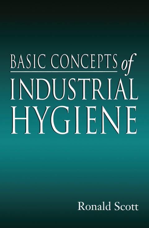 Cover image for book Basic Concepts of Industrial Hygiene