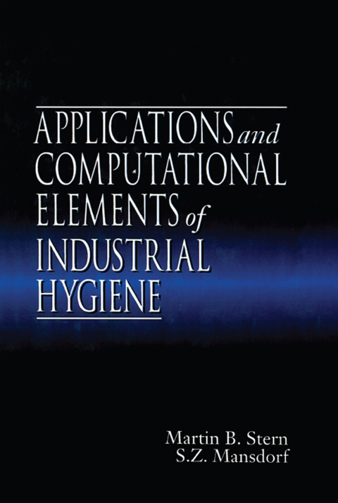 Cover image for book Applications and Computational Elements of Industrial Hygiene.