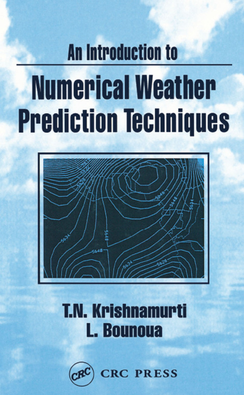 Cover image for book An Introduction to Numerical Weather Prediction Techniques