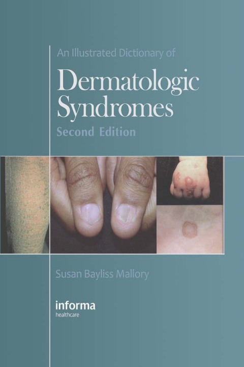 Cover image for book An Illustrated Dictionary of Dermatologic Syndromes