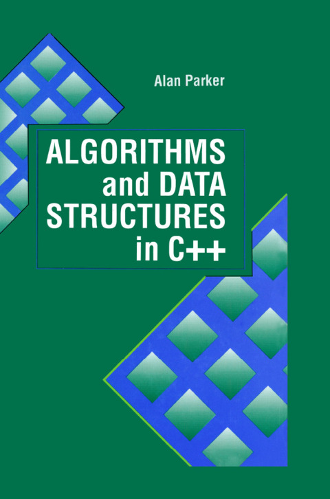 Algorithms and Data Structures in C++ 