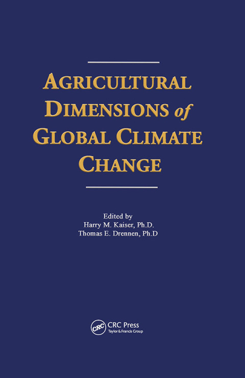 Agricultural Dimensions of Global Climate Change 
