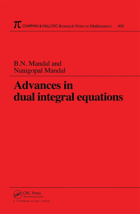 Advances in Dual Integral Equations 