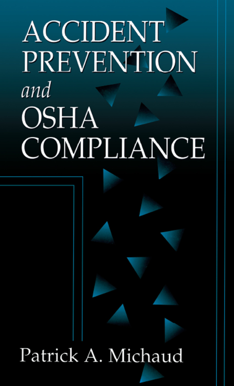 Cover image for book Accident Prevention and OSHA Compliance