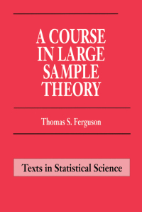 Titelbild: A Course in Large Sample Theory 1st edition 9781138445765